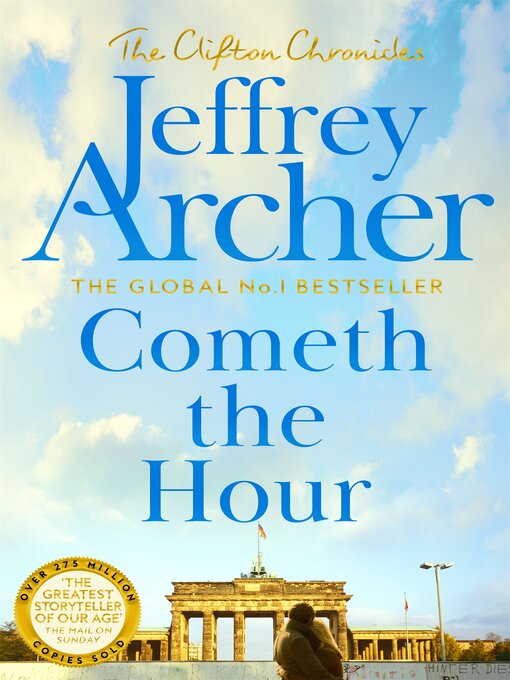 Title details for Cometh the Hour by Jeffrey Archer - Available